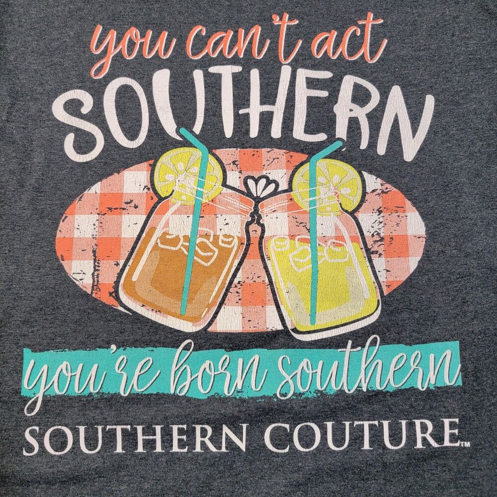 Southern Couture Graphic SS Tee "Can't Act Southern..." Dark Grey - Size Medium